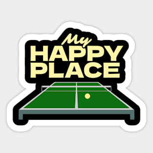 My Happy Place Table Tennis Table - Ping Pong Sticker